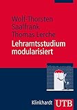 Lehramtsstudium modularisiert: Ein Ratgeber für das erziehungswissenschaftliche Studium