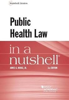 Public Health Law in a Nutshell (Nutshells)