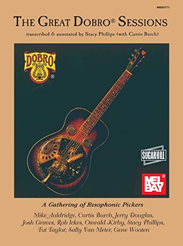 The Great Dobro Sessions pour maîtriser le style resophonic pickers