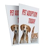 Pet Adoption Today (2-Pack) 24' x 36' Plastic Signs | Sign Insert 4mm Corrugated Plastic Signs Storefront Window Poster