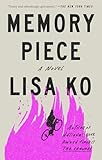 Memory Piece: A Novel