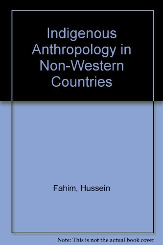 Buy Indigenous Anthropology in Non-Western Countries — BookShops.in