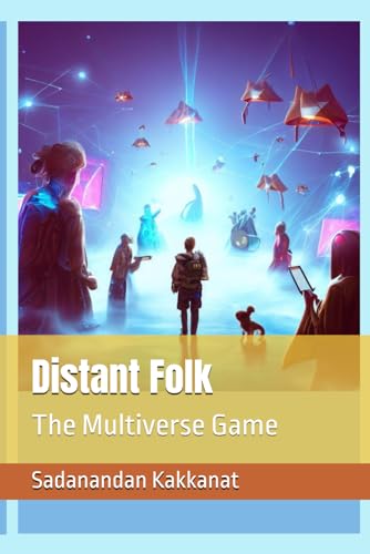 Distant Folk: The Multiverse Game