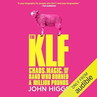 The KLF Audiolibro Por John Higgs arte de portada