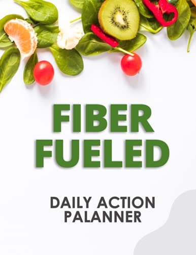 FUNNY) Fiber Fueled: The Plant-Based Gut Health Program for Losing Weight