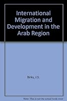 International migration and development in the Arab region 922102251X Book Cover