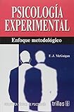 Psicologia Experimental : Enfoque,Metodologia