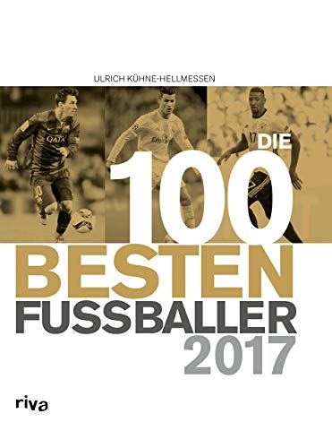 Preisvergleich Produktbild Die 100 besten Fußballer 2017