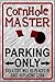 Cornhole Master Novelty Metal Large Parking Sign LGP-1236