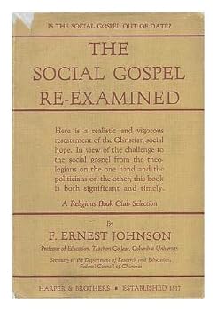 Hardcover The Social Gospel Re-Examined Book