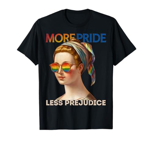 More Pride, Less Prejudice: LGBTQ+ Equality Tee Camiseta