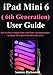 Produktbild iPad Mini 6 ( 6th Generation) User Guide: 2021 Exclusive Simple Guide with (Index and illustrations) to Master the Latest iPad Mini 6 like a Pro