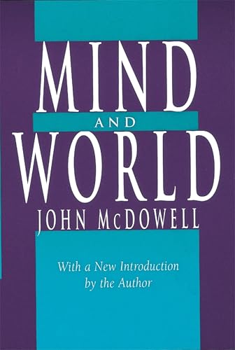 Mind and World: With a New Introduction by the Author