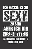Schottland: Sexy Schotte: Notizbuch / Notizheft für Schotte Trikot Scotland A5 (6x9in) liniert mit Linien