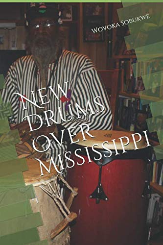 New Drums Over Mississippi Paperback – April 29, 2019