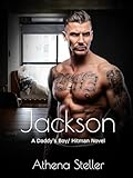 Jackson: A Daddy's Boy/ Hitman Novel