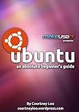 Ubuntu For Absolute Beginners - Courtney Loo