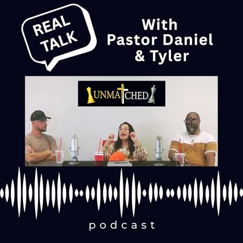 Couverture de S2:E3 Real Men Real Talk - UNMATCHED Women Must Know!