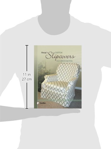 Marge\'s Custom Slipcovers: Easy to Make & Snug Fitting