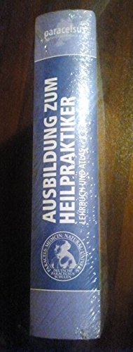 Ausbildung Heilpraktiker, Lehrbuch & Atlas