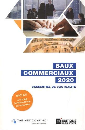 Télécharger Baux commerciaux 2020. L'essentiel de l'actualité livre En ligne