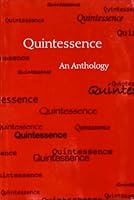Quintessence: An Anthology 0615236057 Book Cover