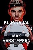 Max Verstappen F1 Journal: Redbull F1 Car – Max Verstappen Themed Notebook - Composition Notebook - Perfect Gift or Present For F1 Fans , Max ... , Teens And Kids - 6 x 9 inch. 120 Pages.