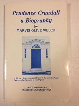 Paperback Prudence Crandall: A Biography Book