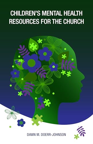 Children's Mental Health Resources for the Church