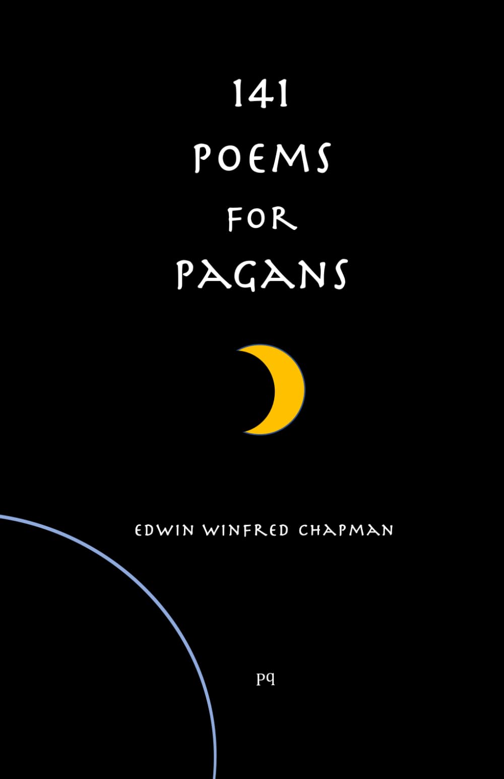 141 Poems for Pagans