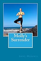 Molly's Surrender 150592040X Book Cover