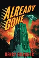 Already Gone B0D79G29CQ Book Cover