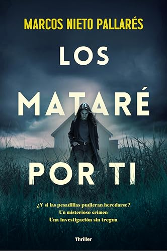Los mataré por ti (Crimen y misterio)