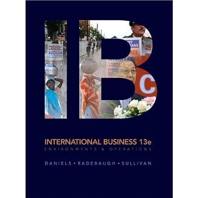 International Business (text only) (13th Edition) by J. Daniels by L.Radebaugh