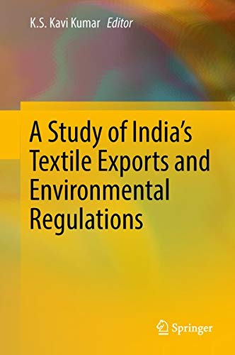 Buy A Study of India's Textile Exports and Environmental Regulations — BookShops.in