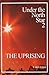 Under the North Star 2 - The Uprising (Aspasia Classics in Finnish Literature)