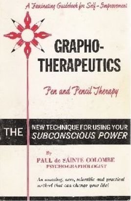 Grapho-Therapeutics by Paul De Sainte Colombe (... B01MSK2DG1 Book Cover