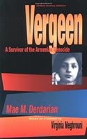 Vergeen: A Survivor of the Armenian Genocide 1888156023 Book Cover