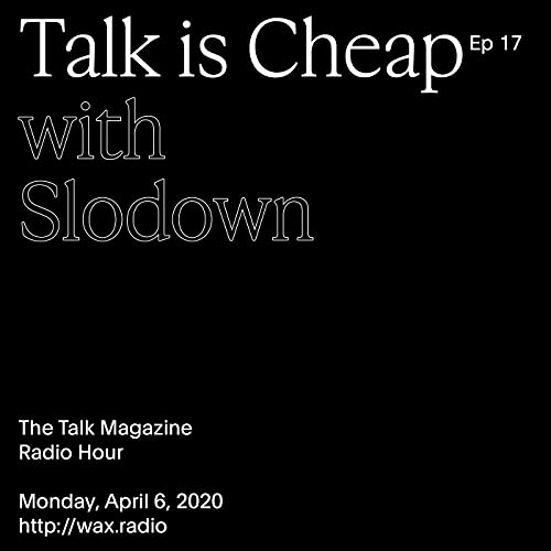 Episode 17 with Slodown