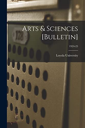 Arts & Sciences [Bulletin]; 1924-25