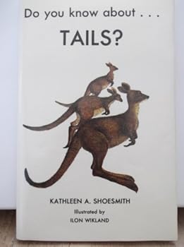 Hardcover Tails (Do You Know About) Book