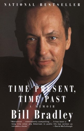 Time Present, Time Past: A Memoir (English Edition) - Bradley, Bill