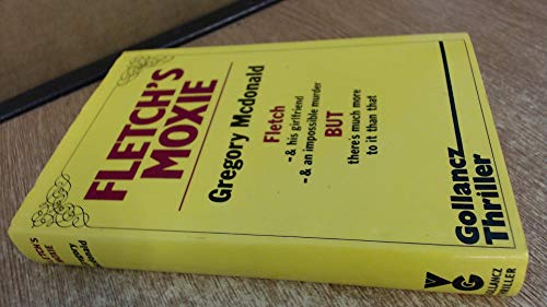 Fletch's Moxie 057503243X Book Cover
