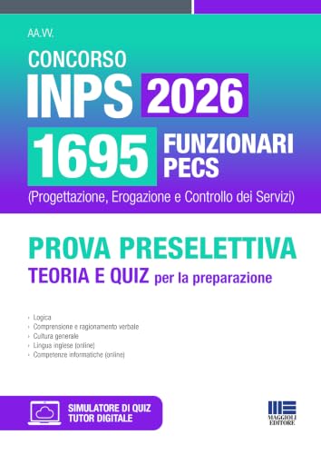 Concorso INPS 2026 1695 funzionari PECS. Prova preselettiva. Teoria e quiz