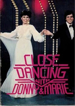 Paperback Close Dancing with Donny and Marie Book