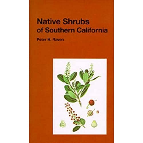 Native Shrubs of Southern California (California Natural History Guides: 15) (Volume 15)