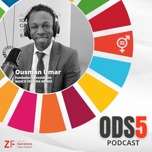 Transformando vidas a trav&eacute;s de la educaci&oacute;n. Con Ousman Umar.