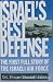 Israel's Best Defense: The First Full Story of the Israeli Air Force