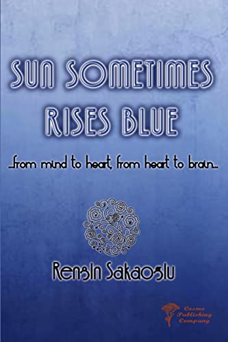 Sun Sometimes Rises Blue