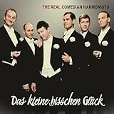The Real Comedian Harmonists: Das kleine bisschen Glück: 2. Mein kleiner grüner Kaktus